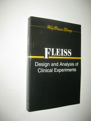 Design and Analysis of Clinical Experiments von Joseph L. Fleiss (1999)