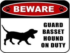 Beware Guard Basset Hound Silhouette on Duty Laminated Dog Sign