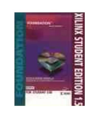 Xilinx Student Edition 1.5 [Foundation Series Software], Van Den Bout, David