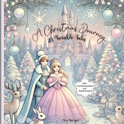 Tina Nerger | A Christmas Journey | Buch | Deutsch (2024) | 24 Twinkle Tales