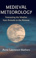Anne Lawrence-Mathers | Medieval Meteorology | Buch | Englisch (2019) | Gebunden