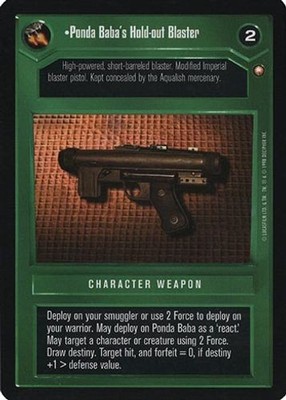 Ponda Baba's Hold-out Blaster - Special Edition - Star Wars CCG