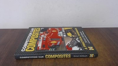 Competition Car Composites: A Practical Guide by Simon McBeath Hardback Book The