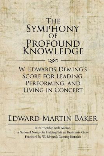 Thumbnail - Edward Martin Baker The Symphony Of Profound Knowledge (taschenbuch)