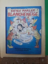 GERMAINE BOURET LIVRE FAITES PARLER BLANCHE NEIGE SYSTEMES D'IMAGES