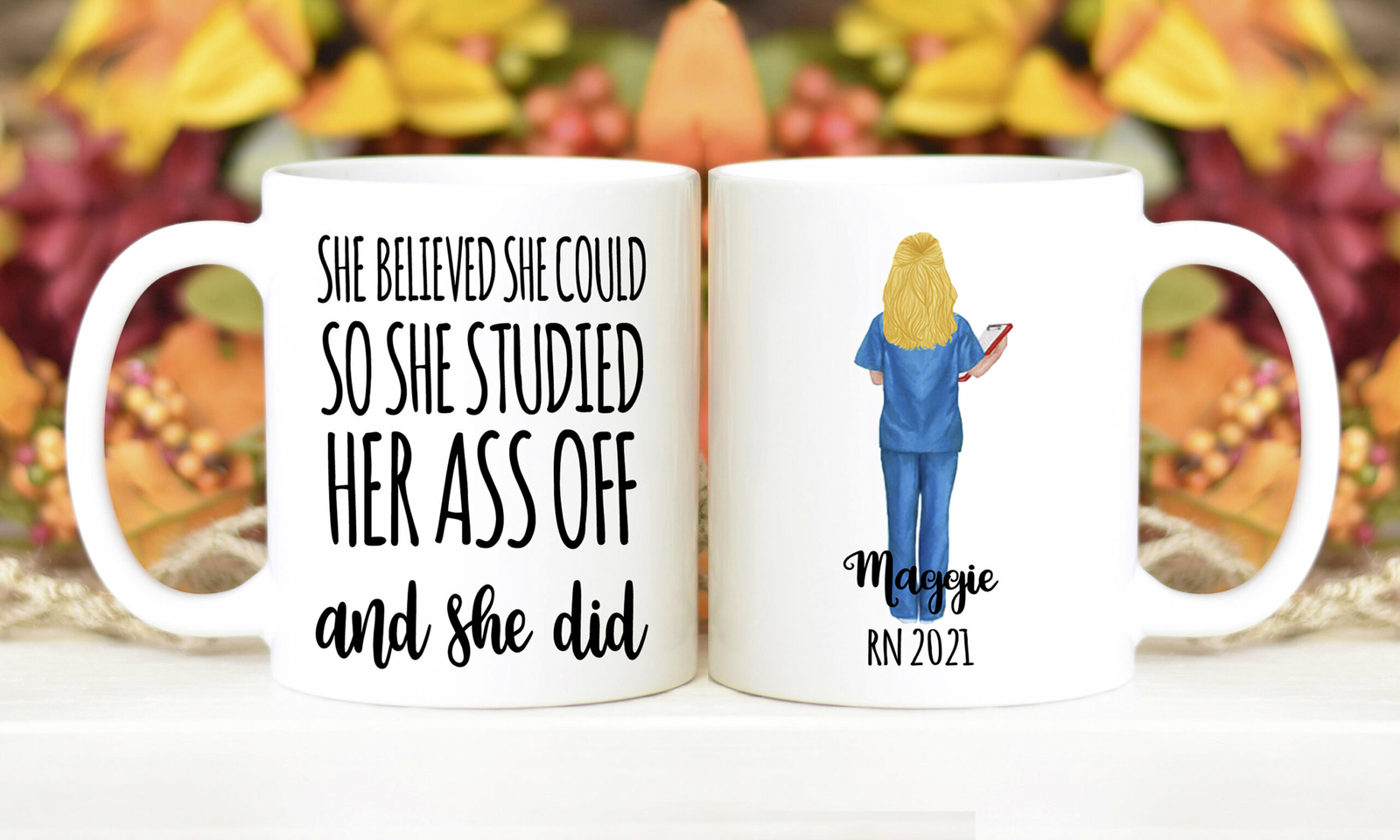 Personalized Nurse Graduation Gift She Believed She Could Studied Her Ass Off