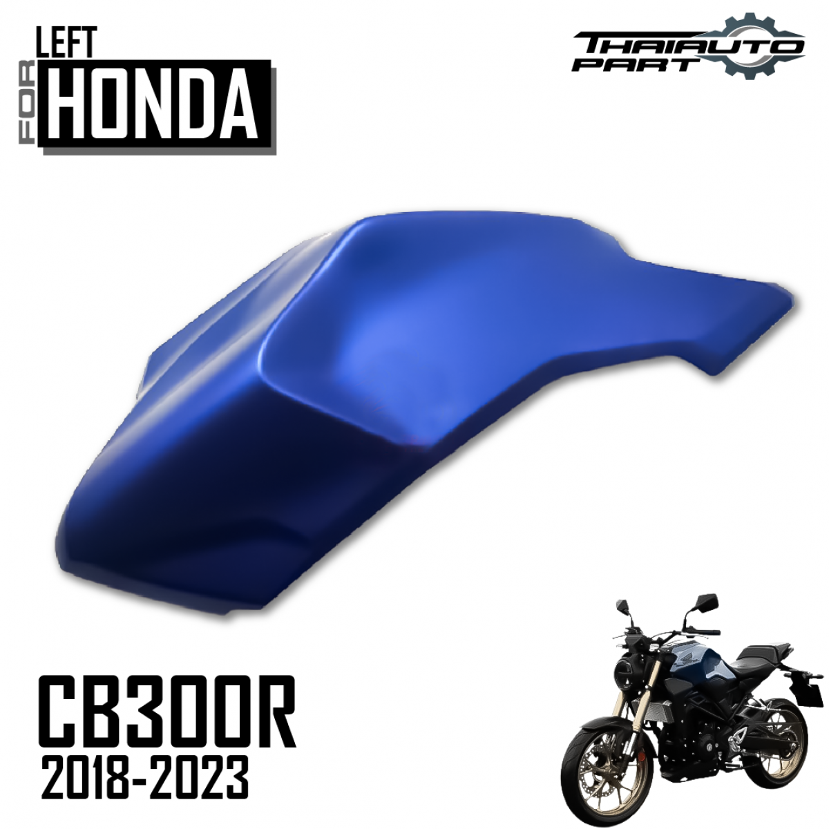 LH Left Fuel Tank Cover Blue For Honda CB300R CBF300 2018-2021 | eBay