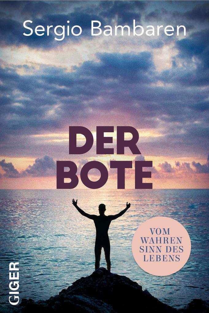 Thumbnail - Der Bote | Sergio Bambaren | 2019 | Deutsch