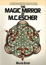 The Magic Mirror of M.C. Escher by Bruno Ernst (1976, Paperback, Reissue)