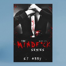 The Mindfuck Series by S. T. Abby Paperback