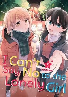 I Cant Say No to the Lonely Girl 5 von Kashikaze | Buch | Zustand sehr gut
