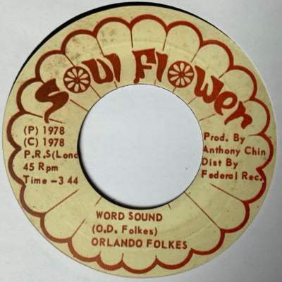 Orlando Folkes - Word Sound - Soul Flower - 7''  Vinyl  