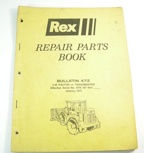 REX 3-50 Pactor Compactor Trashmaster Parts Manual Book S/N 437 Up | eBay