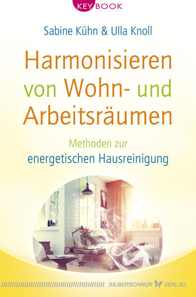 Thumbnail - Harmonisieren Von Wohn- Und Arbeitsräumen | Sabine Kühn, Ulla Knoll |
