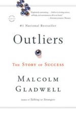 Outliers: The Story of Success - Paperback By Gladwell, Malcolm - ACCEPTABLE