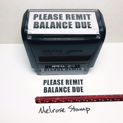 Please Remit Balance Due Rubber Stamp Black Ink Self Inking Ideal 4913