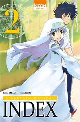 A Certain Magical Index T02 (02), Kazuma Kamachi und Chuya Kogino