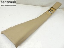 Mercedes W124 Mopf0 bis 08/89 Verkleidung B-S&auml;ule rechts creme beige champion ??