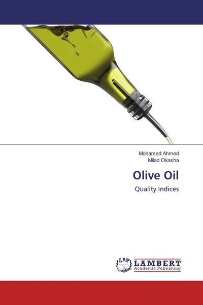 Mohamed Ahmed (U. A.) | Olive Oil | Taschenbuch | Englisch (2016) | 64 S.-image