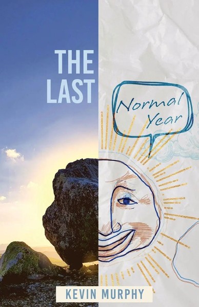 The Last Normal Year Poems By Kevin Murphy Kevin Murphy Taschenbuch Englisch-image