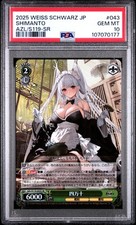 2025 WEISS SCHWARZ JPN AZUR LANE VOL.2 SR 043 SHIMANTO PSA 10