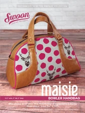 Swoon Patterns: Maisie Bowler Handbag Sewing Paper  Pattern