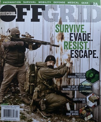 SURVIV. EVADE. RESIST. ESCAPE. 2025 RECOIL OFF GRID Magazine #66 / NEW