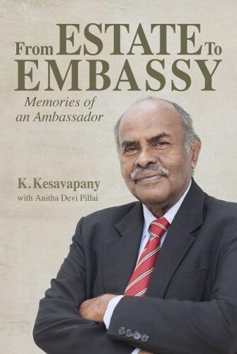 K. Kesavapany Anitha Devi Pilla From Estate To Embass (taschenbuch)