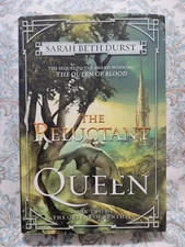 The Reluctant Queen : Book Two of the Queens of Renthia by Sarah Beth Durst