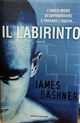 DAS LABYRINTH James Dashner und Fanucci 