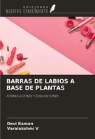 Devi Raman (U. A.) | Barras De Labios A Base De Plantas | Taschenbuch | Spanisch