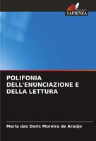 Maria Das Doris Moreira De AraúJo | Polifonia Dell'enunciazione E Della Lettura