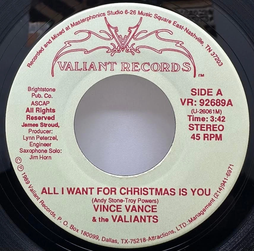 Vince Vance & The Valiants "All I Want For Christmas Is You" 1989 Valiant 45RPM - Image 4 of 4