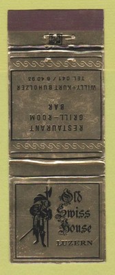 Matchbook Cover - Old Swiss House Luzern Switzerland