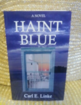 Haint Blue by Carl E. Linke