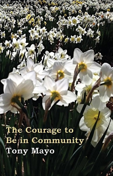 Tony Mayo | The Courage To Be In Community | Taschenbuch | Englisch (2014) | --image