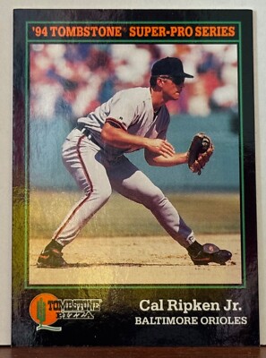 1994 Tombstone Pizza Super Pro Series #26 Cal Ripken Jr
