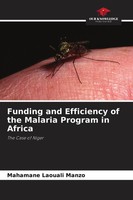 Mahamane Laouali Manzo | Funding And Efficiency Of The Malaria Program In Africa