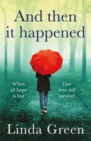 Linda Green | And Then It Happened | Taschenbuch | Englisch (2018)
