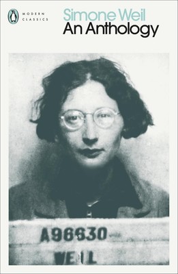 Simone Weil: Eine Anthologie von Simone Weil (Englisch) Taschenbuch