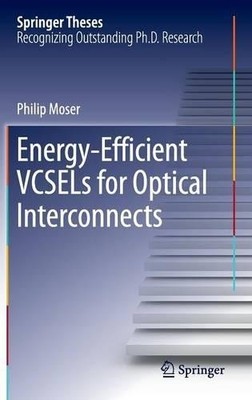 Energieeffiziente VCSELs für optische Verbindungen - 9783319240657