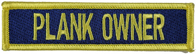PLANK OWNER PATCH USN NAVY SHIP USCG CUTTER HOLDER ORIGINAL CREW COMMISSION