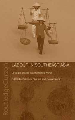 Becky Elmhirst (u. a.) | Labour in Southeast Asia | Buch | Englisch (2004)