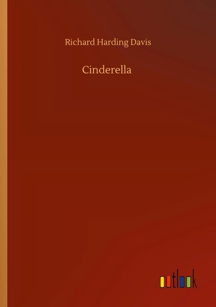 Richard Harding Davis | Cinderella | Taschenbuch | Englisch (2020) | 92 S.-image