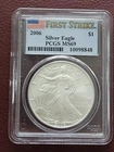 2006 American Silver Eagle First Strike PCGS MS 69.