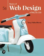 Basics of Web Design: HTML5 & CSS, Felke-Morris, Terry, Good Book