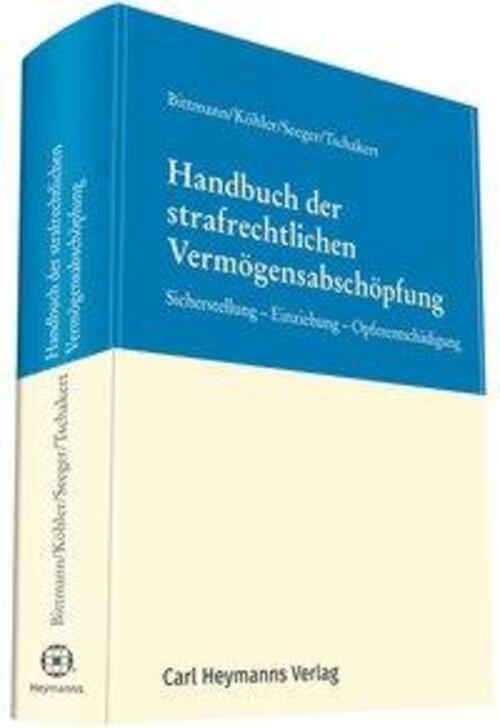 Thumbnail - Handbuch Der Strafrechtlichen Vermögensabschöpfung | Folker Bittmann