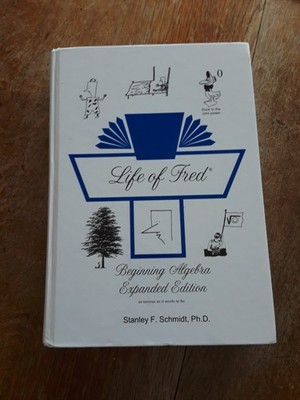 Life of Fred Beginning Algebra Expanded Edition homeschool math curriculum text