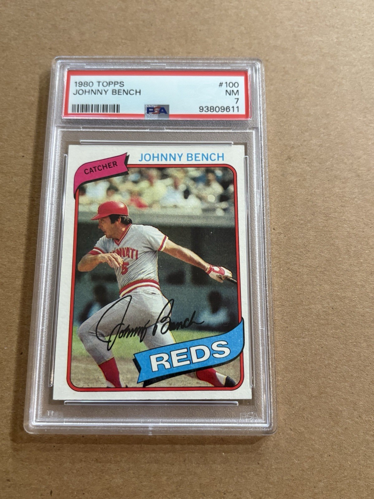 1980 Topps Johnny Bench HOF #100 graded PSA 7