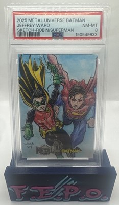 2025 Metal Universe Batman Sketch Robin/Superman -Jeffrey Ward Auto PSA 8